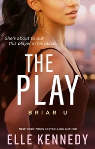 Elle Kennedy - The Play.