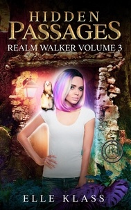  Elle Klass - Hidden Passages - Realm Walker, #3.