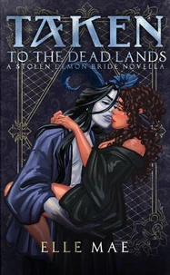 Taken To the Deadlands