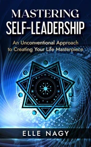 Mastering Self-Leadership