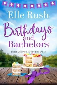  Elle Rush - Birthdays and Bachelors - Holiday Beach, #5.