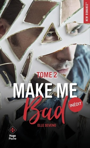 Make me bad Tome 2 - Occasion