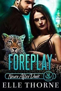Foreplay: Never After Dark