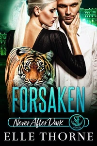 Forsaken: Never After Dark