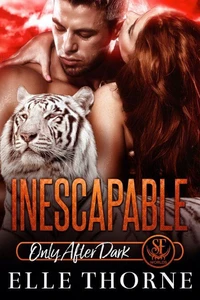 Inescapable: Only After Dark