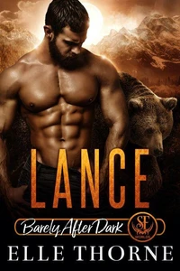 Lance: Barely After Dark