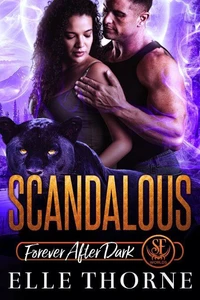 Scandalous: Forever After Dark
