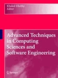 Advanced Techniques in Computing Sciences and Software Engineering