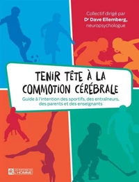 Tenir tête à la commotion cérébrale