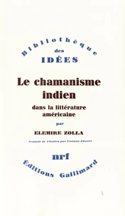 Le chamanisme indien dans la littérature américaine