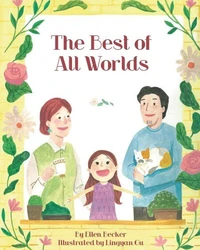 The Best of All Worlds