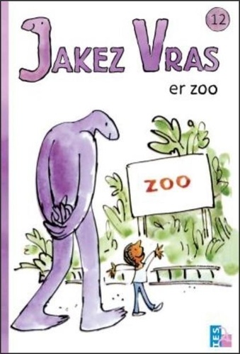Ellen Blance et Ann Cook - Jakez Vras Tome 12 : Er zoo.