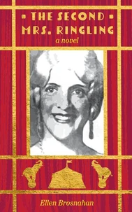 The Second Mrs. Ringling