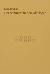 Der Sommer, in dem alle logen