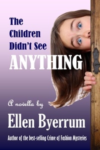  Ellen Byerrum - The Children Didn't See Anything.