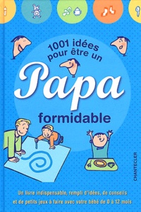 1001 idées pour être un papa formidable.pdf