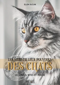 Les merveilleux pouvoirs des chats