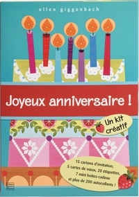 Ellen Giggenbach - Joyeux anniversaire ! - Un kit créatif : 15 cartons d'invitation, 5 cartes de voeux, 20 étiquettes, 7 mini boîtes-cadeau et plus de 200 autocollants !.