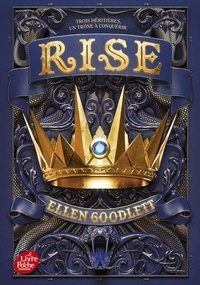 Ellen Goodlett - Rule Tome 2 : Rise.