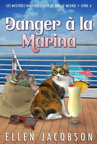 Danger à la marina
