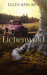  Ellen King Rice - Lichenwald.