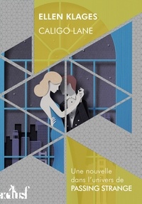 Téléchargements gratuits de livres audio en espagnol Caligo Lane in French MOBI PDF par Ellen Klages