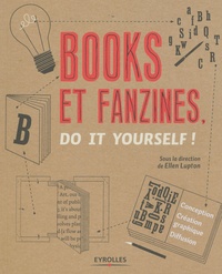 Ellen Lupton - Books et fanzines - Do it yourself !.