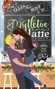 Ellen Mint - Mistletoe Latte.