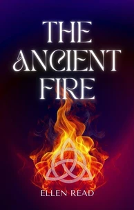 The Ancient Fire