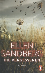 Ellen Sandberg - Die Vergessenen.
