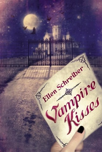 Ellen Schreiber - Vampire Kisses.