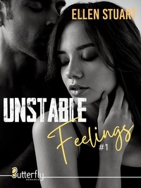 Livre Kindle télécharger ipad Unstable feelings  - Tome 1 par Ellen Stuart (French Edition) iBook PDF DJVU 9782376526810