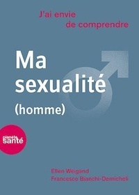 Ellen Weigand - Ma sexualité (homme).