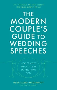The Modern Couple's Guide to Wedding Speeches
