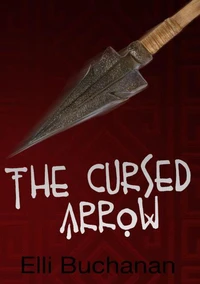 The Cursed Arrow