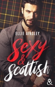 Ellie Ainsley - Sexy &amp; Scottish.