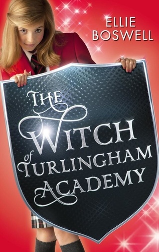 Witch of Turlingham Academy. Book 1