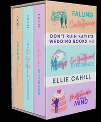 Don't Ruin Katie's Wedding Books 1-3