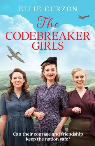 The Codebreaker Girls. A totally gripping WWII historical mystery novel