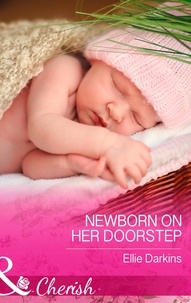 Ellie Darkins - Newborn on Her Doorstep.