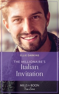 Ellie Darkins - The Millionaire's Italian Invitation.