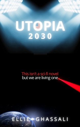  Ellie Ghassali - Utopia 2030.
