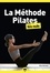 La Méthode Pilates pour les Nuls 2e édition