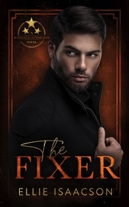  Ellie Isaacson - The Fixer - D'Angelo Syndicate Series, #1.