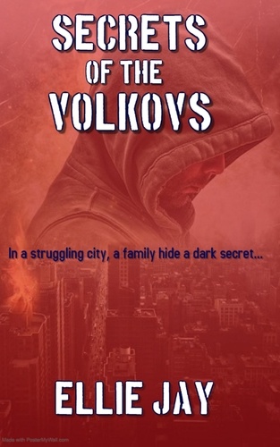  Ellie Jay - Secrets Of The Volkovs - The Secrets Series, #1.