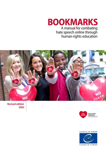Bookmarks. A manual for combating hate speech online through human rights education 2nd edition