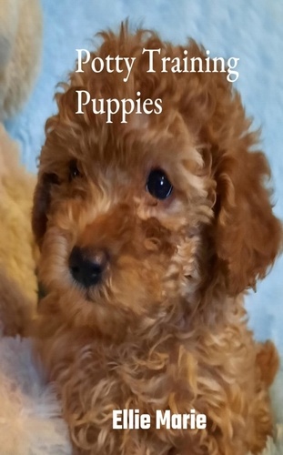  Ellie Marie - Potty Training Puppies.