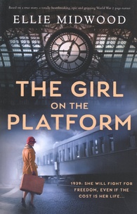 Ellie Midwood - The Girl on the Platform.