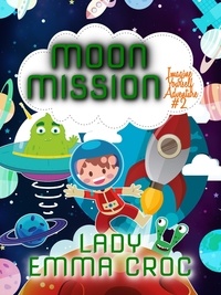  Ellie Oberth - Moon Mission - Imagine Yourself Adventures, #2.