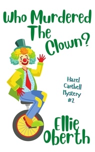  Ellie Oberth - Who Murdered the Clown? - Who Murdered...?, #2.